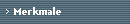 Merkmale