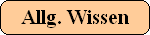 Allg. Wissen