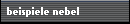 beispiele nebel