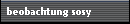beobachtung sosy